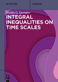 Integral Inequalities on Time Scales cover