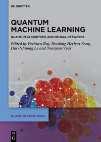 Quantum Machine Learning: Quantum Algorithms and Neural Networks cover
