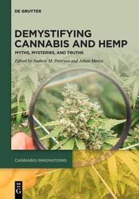 Demystifying Cannabis and Hemp: Myths, Mysteries, and Truths cover