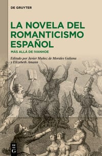 La Novela del Romanticismo Español: Más Allá de Ivanhoe cover