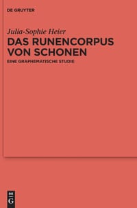 Das Runencorpus Von Schonen: Eine Graphematische Studie cover