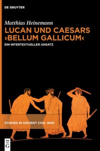 Lucan Und Caesars >Bellum Gallicum: Ein Intertextueller Ansatz cover