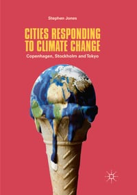 Cities Responding to Climate Change: Copenhagen, Stockholm and Tokyo cover