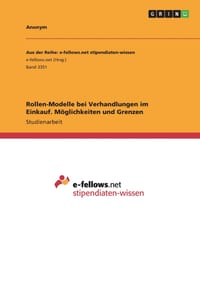 Rollen-Modelle bei Verhandlungen im Einkauf. Möglichkeiten und Grenzen cover