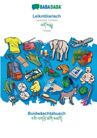 Leikntôiarisch - Tibetan (in tibetan script), Buidwäschtabuach: BABADADA Leukental Tyrolean - Tibetan (in tibetan script), visual dictionary cover