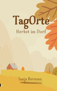TagOrte: Herbst im Dorf cover