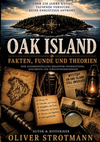 Oak Island: Fakten, Funde Und Theorien cover