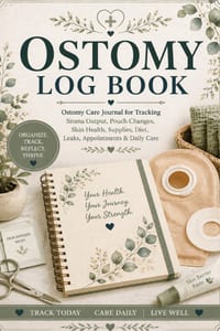 Ostomy Log Book: Ostomy Care Journal for Tracking Stoma Output, Pouch Changes, Skin Health, Supplies, Diet, Leaks, Appointments & Daily Care cover