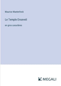 Le Temple Enseveli: en gros caractères cover