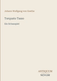 Torquato Tasso: Ein Schauspiel cover