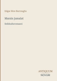 Marsin jumalat: Seikkailuromaani cover