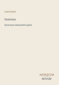 Saaressa: Kertomus äskeiseltä ajalta cover