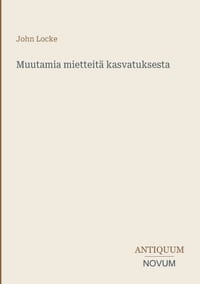 Muutamia mietteitä kasvatuksesta cover