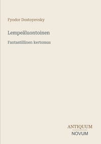 Lempeäluontoinen: Fantastillinen kertomus cover