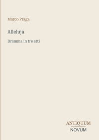 Alleluja: Dramma in tre atti cover