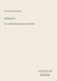 Schnock: Ein niederländisches Gemälde cover