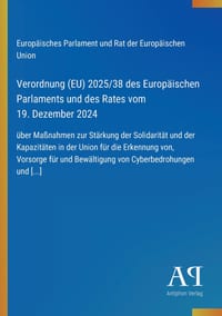 Verordnung (EU) 2025/38 des Europäischen Parlaments und des Rates vom 19. Dezember 2024: über Maßnahmen zur Stärkung der Solidarität und der Kapazität cover