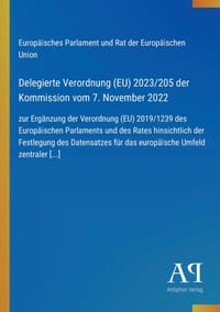 Delegierte Verordnung (EU) 2023/205 der Kommission vom 7. November 2022: zur Ergänzung der Verordnung (EU) 2019/1239 des Europäischen Parlaments und d cover
