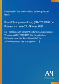 Durchführungsverordnung (EU) 2023/203 der Kommission vom 27. Oktober 2022: zur Festlegung von Vorschriften für die Anwendung der Verordnung (EU) 2018/ cover