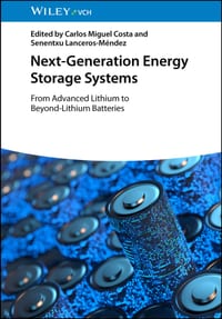 Next-Generation Energy Storage Systems: From Advanced Lithium to Beyond-Lithium Batteries cover