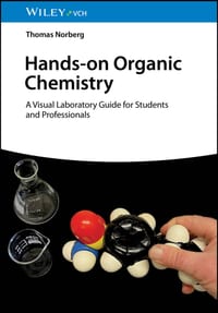 Hands-On Organic Chemistry: A Visual Laboratory Guide for Students and Professionals cover