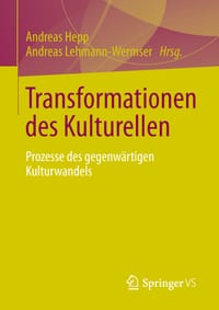 Transformationen Des Kulturellen: Prozesse Des Gegenwärtigen Kulturwandels cover