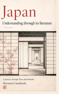 Japan - UnderstandingThrough Its Literature: A Journey Through Time and Solitude cover