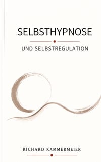 Selbsthypnose und Selbstregulation cover