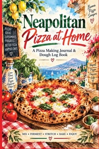 Neapolitan Pizza at Home: A Pizza Making Journal & Dough Fermentation Log Book for Tracking Hydration, Flour, Yeast, Oven Temperature, Toppings, Leopa cover