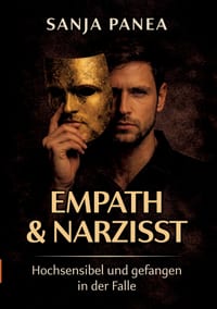 Empath & Narzisst: Hochsensibel und gefangen in der Falle cover