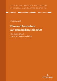 Film und Fernsehen auf dem Balkan seit 2000: Die Vierte Wand zwischen Suedost und West cover