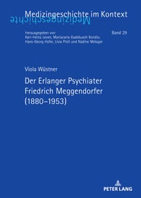 Der Erlanger Psychiater Friedrich Meggendorfer (1880-1953) cover