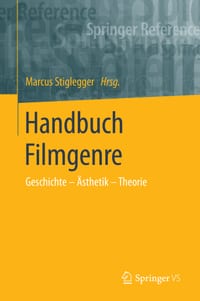 Handbuch Filmgenre: Geschichte - Ästhetik - Theorie cover