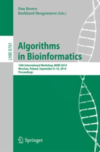 Algorithms in Bioinformatics: 14th International Workshop, Wabi 2014, Wroclaw, Poland, September 8-10, 2014. Proceedings cover