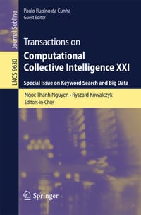 Transactions on Computational Collective Intelligence XXI: Special Issue on Keyword Search and Big Data cover