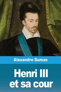 Henri III et sa cour cover