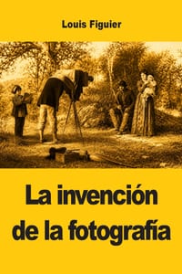 La invención de la fotografía cover