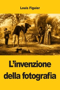 L'invenzione della fotografia cover
