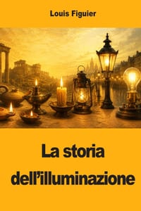 La storia dell'illuminazione cover
