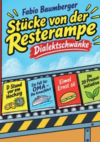 Stücke von der Resterampe: Dialektschwänke cover