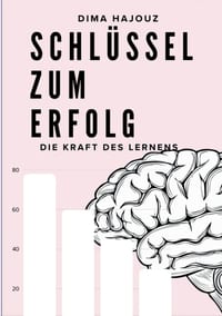 Schlüssel zum Erfolg: Die Kraft des Lernens cover