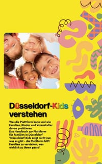 Düsseldorf-Kids verstehen: Was die Plattform kann und wie Familien, Kinder und Veranstalter davon profitieren cover
