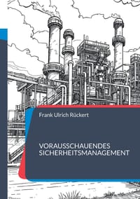 Vorausschauendes Sicherheitsmanagement: Eine Einführung in Simulation und künstliche Intelligenz cover