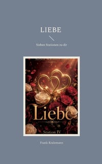 Liebe: Sieben Stationen zu dir cover