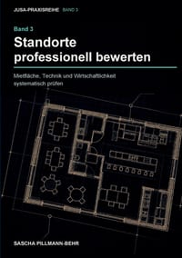 Standorte professionell bewerten: Mietfläche, Technik und Wirtschaftlichkeit systematisch prüfen cover