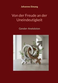 Von der Freude an der Uneindeutigkeit: Gender-Anekdoten cover