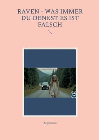 Raven - Was immer du denkst es ist falsch cover