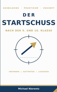 Wer bin ich? Der Startschuss: Deine erste Bewerbung nach der 9. und 10. Klasse - mit innerer Klarheit und Selbstvertrauen cover