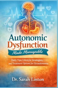 Autonomic Dysfunction Made Manageable cover