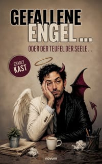 Gefallene Engel ...: oder der Teufel der Seele ... cover